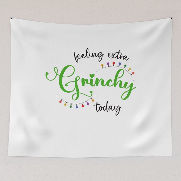 Item preview, "Feeling extra grinchy today" - funny christmas quote. designed and sold by KatisDesign.