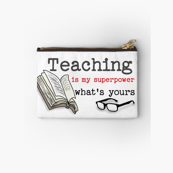 Item preview, teaching is my superpower whats yours designed and sold by DestinyComplex.