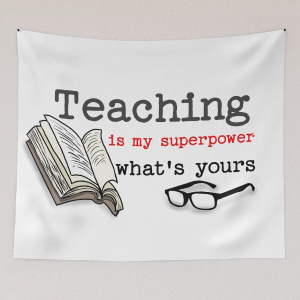 Item preview, teaching is my superpower whats yours designed and sold by DestinyComplex.