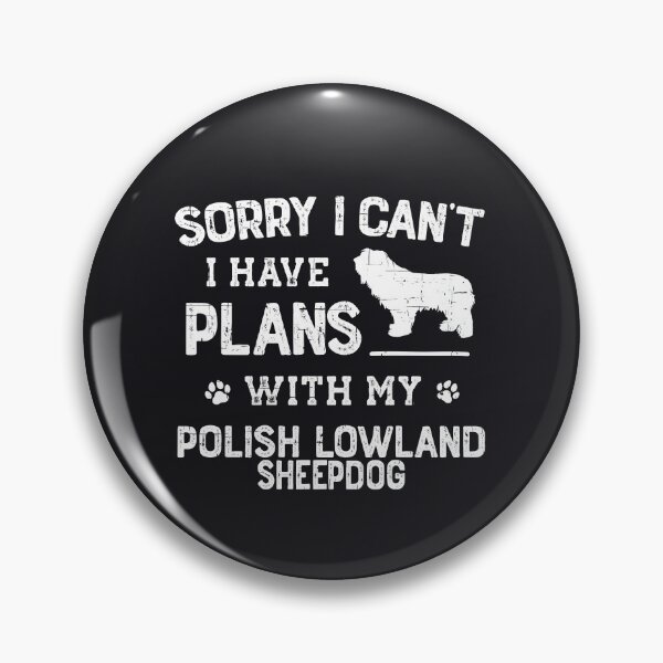 Item preview, Funny Polish Lowland Sheepdog Humor designed and sold by rafaeltto.