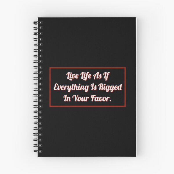 Item preview, Live Life As If Everything Is Rigged In Your Favor.  designed and sold by Blaze111.