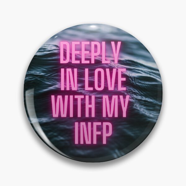 Item preview, Deeply in love with my INFP (MBTI) designed and sold by dankbaer.