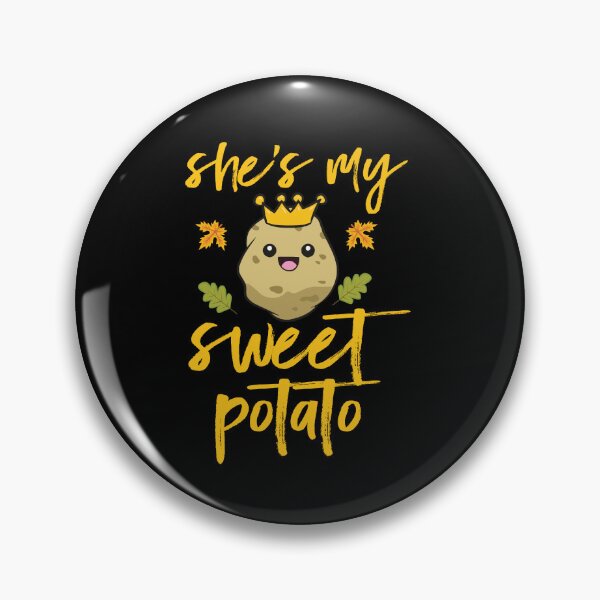 Item preview, She s my sweet potato i yam thanksgiving matching couple | Happy Thanksgiving matching couple sayings and quotes | gifts for thanksgiving matching couple designed and sold by ThanksVibe.