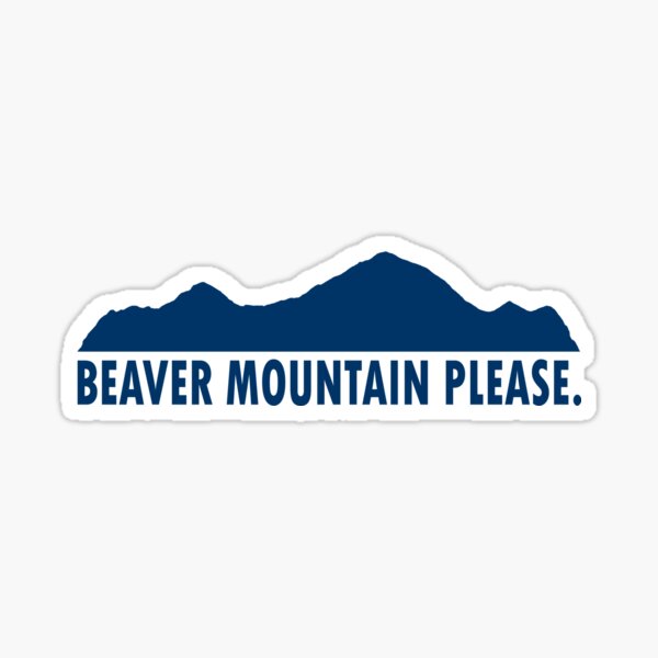 "Beaver Mountain Resort Please" Sticker for Sale by esskay Redbubble