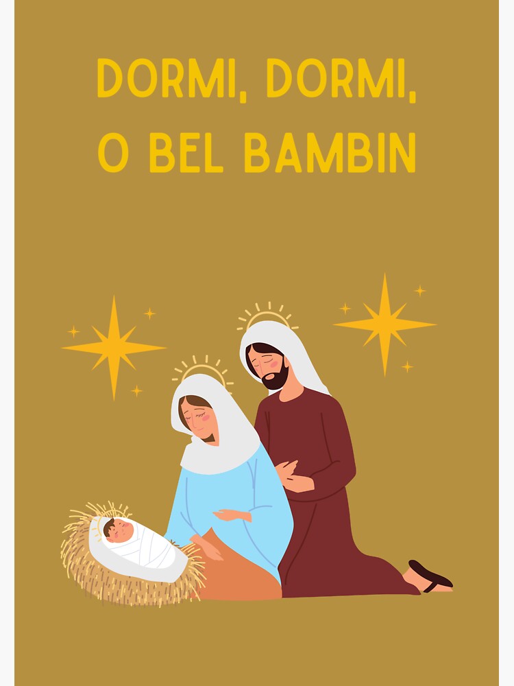 "Dormi, dormi, O bel bambin, Canzone di Natale, Italian Christmas carol