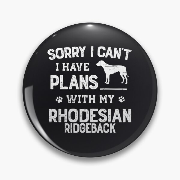 Item preview, Funny Rhodesian Ridgeback Humor designed and sold by rafaeltto.