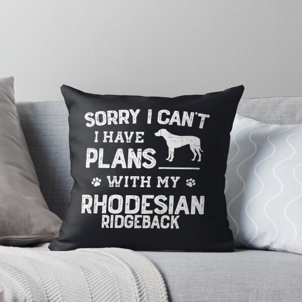 Item preview, Funny Rhodesian Ridgeback Humor designed and sold by rafaeltto.