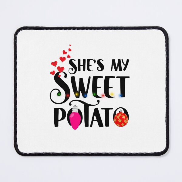 Item preview, She s my sweet potato i yam thanksgiving matching couple | Happy Thanksgiving matching couple sayings and quotes | gifts for thanksgiving matching couple designed and sold by ThanksVibe.
