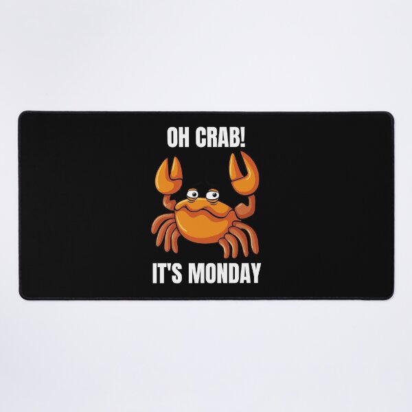 Item preview, Oh Crab It's Monday designed and sold by ProtonProject.
