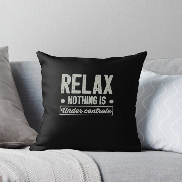 Item preview, Relax Nothing Is Under Control / Funny Sarcastic Gift Idea Colored Vintage / Gift for Christmas designed and sold by Chamssou.