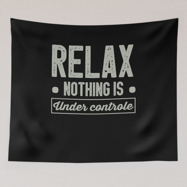 Item preview, Relax Nothing Is Under Control / Funny Sarcastic Gift Idea Colored Vintage / Gift for Christmas designed and sold by Chamssou.