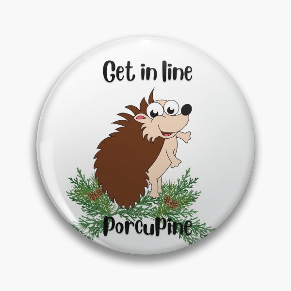 Item preview, Get in Line Porcupine designed and sold by derrslogcabin.