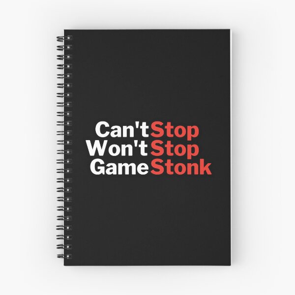 Item preview, Can't Stop, Won't Stop, Game Stonk meme - Roaring Kitty - Wallstreetbets Stocks designed and sold by MillennialMemer.