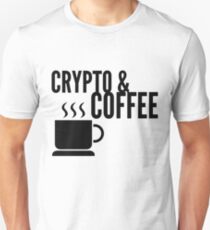 Coffee and Crypto Cryptocurrency HODL Gift Idea Unisex T-Shirt