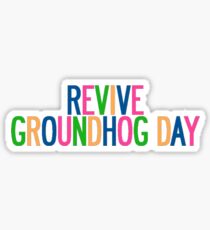 Groundhog Day Broadway Musical Sticker