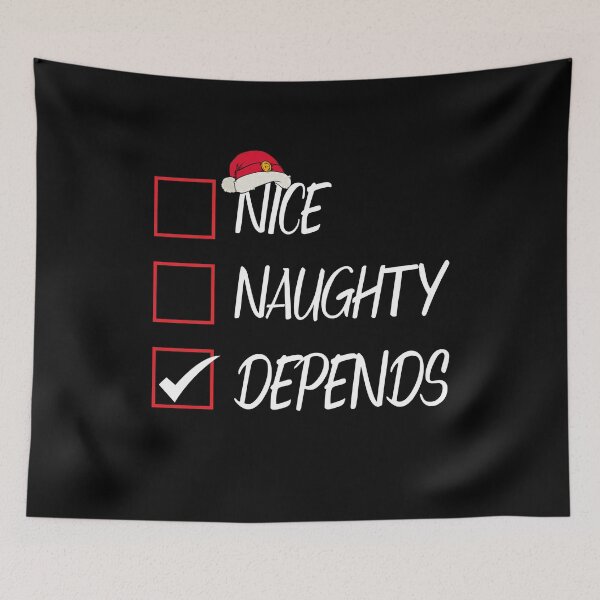 Artikelvorschau, Nice Naughty Depends Weihnachtsliste Xmas Santa Claus entworfen und verkauft von Tatus Brinal.