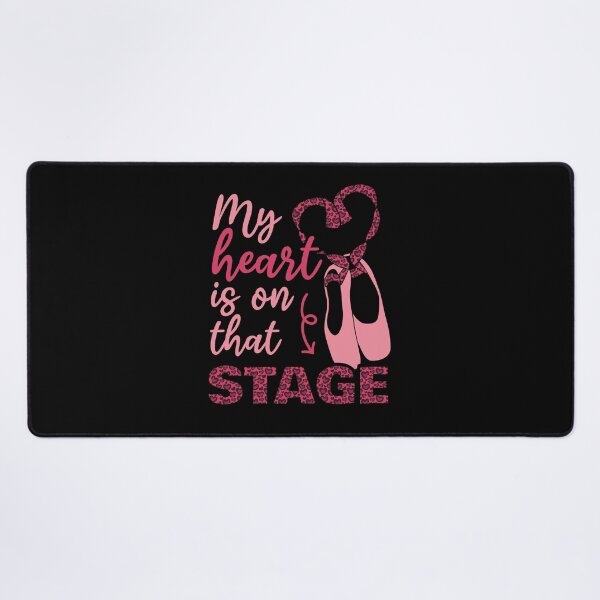 Item preview, My heart is on that Stage Ballet Leopard Ballet Mom designed and sold by JokeGysen.