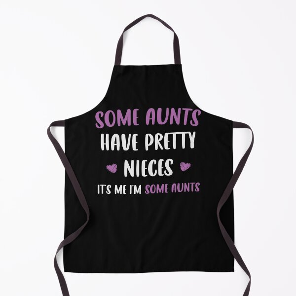 Item preview, Some Aunts Have Pretty Nieces It's Me I'm Some Aunts / Funny Auntie Gift Idea / Sarcastic Family Gifts / Floral Design designed and sold by Chamssou.