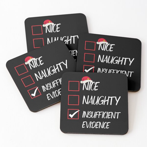 Item preview, Nice Naughty Insufficient Evidence Christmas Santa Claus designed and sold by Tatus Brinal.