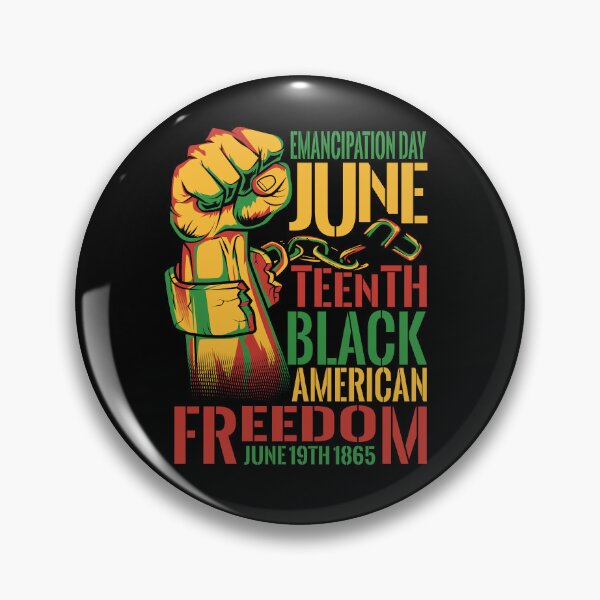 Artikelvorschau, Juneteenth Black American Freedom Celebrate Juneteenth Gear entworfen und verkauft von DynamicDesign.