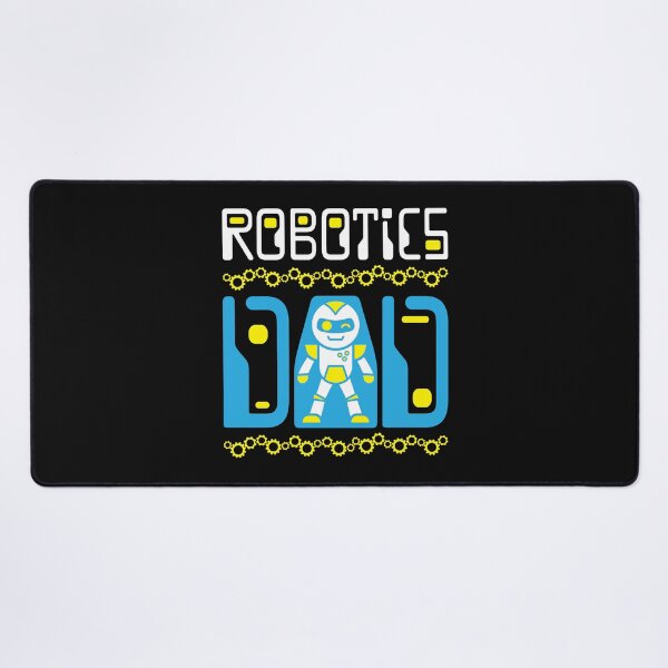 Item preview, Robotics Dad designed and sold by jaygo.
