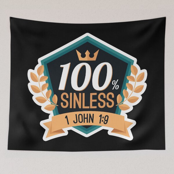 Item preview, 100% Sinless - 1 John 1:9 designed and sold by plushism.