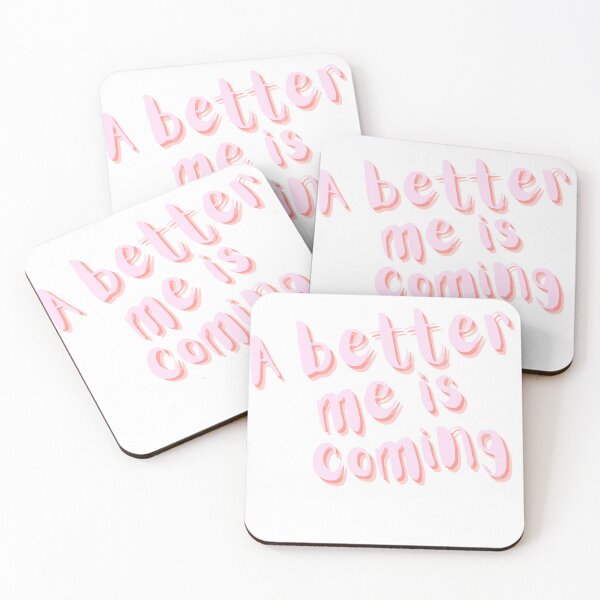 Item preview, A better me is coming  designed and sold by Clickforyous.