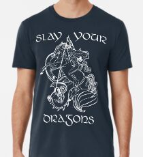 St. George - SAGT DEINE DRACHEN, Text Premium T-Shirt