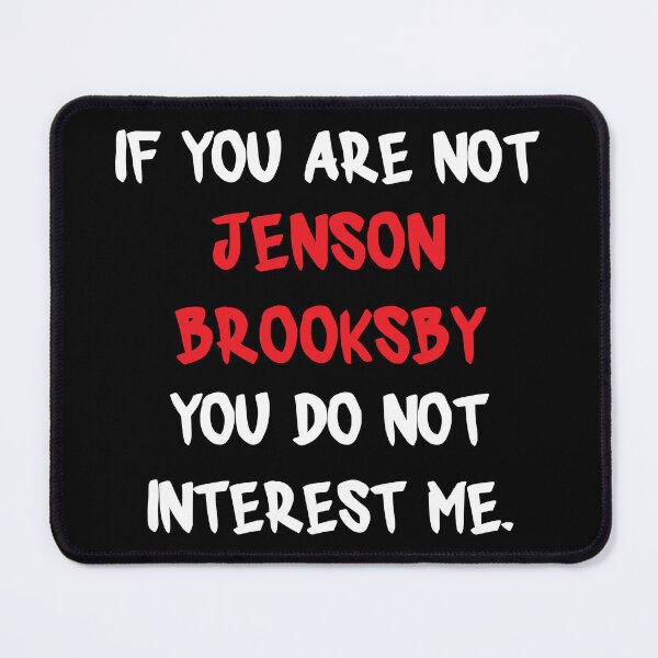 Item preview, Jenson Brooksby - If you are not designed and sold by 2Girls1Shirt.