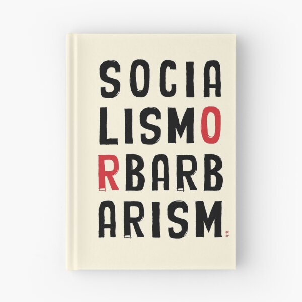 Item preview, socialism or barbarism designed and sold by Nanika-akimoto.
