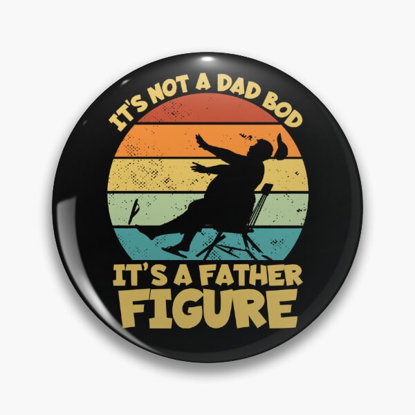 Item preview, It's Not A Dad Bod It's A Father Figure Father's Day Gift Gear designed and sold by DynamicDesign.