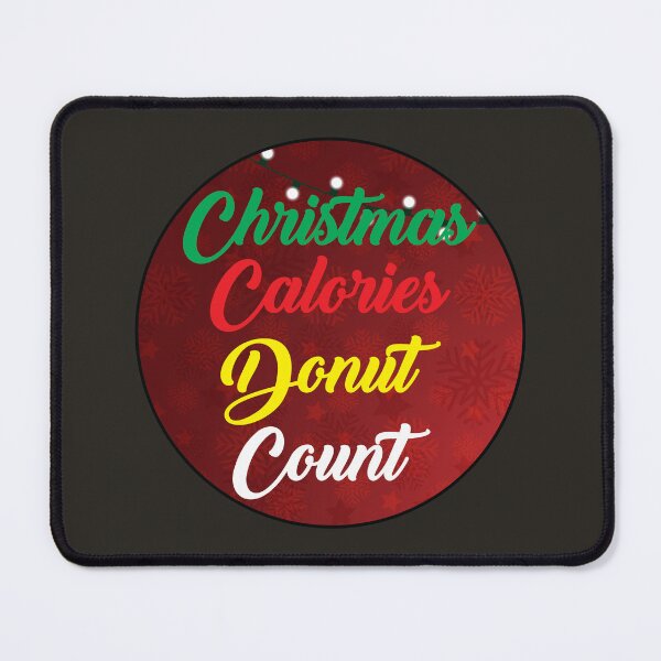 Item preview, Christmas calories donut count designed and sold by Donutlovers.