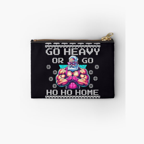 Item preview, Go Heavy Or Go Ho-Ho-Home - Fun Gym Working LIfting Ugly Festive Design designed and sold by madtoyman.