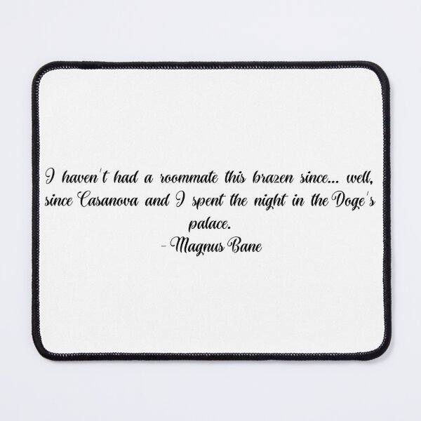 Item preview, Magnus Bane Quote - 5 designed and sold by BeCreativeArts.