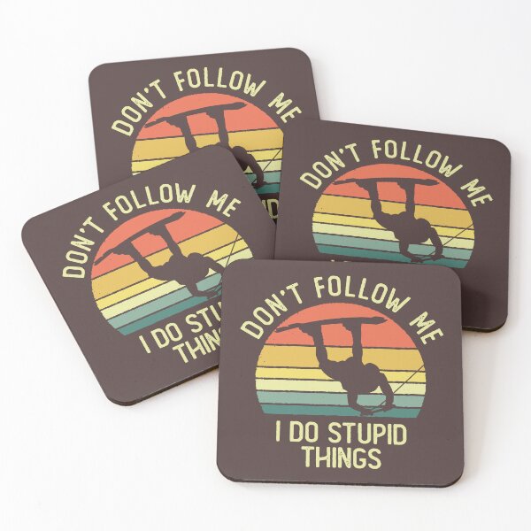 Item preview, Don't follow me I do stupid things Wake Boarding designed and sold by DetourShirts.