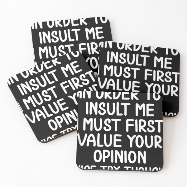 Item preview, Funny, In Order To Insult Me T-shirt. Joke Sarcastic designed and sold by llouiseredd.