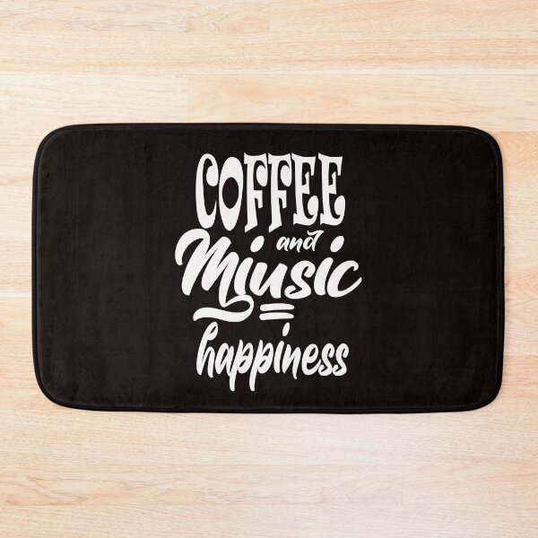 Item preview, coffee and muisc = happines designed and sold by Bachirdz.