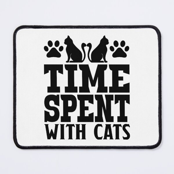 Item preview, Time Spent With Cats - Cute Cat Quotes designed and sold by UArtWorld.