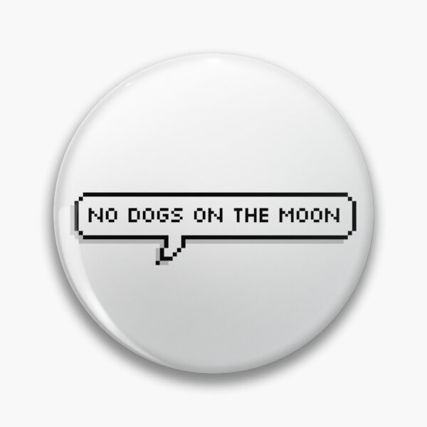 Item preview, No Dogs on the Moon The Adventure Zone designed and sold by havensea.