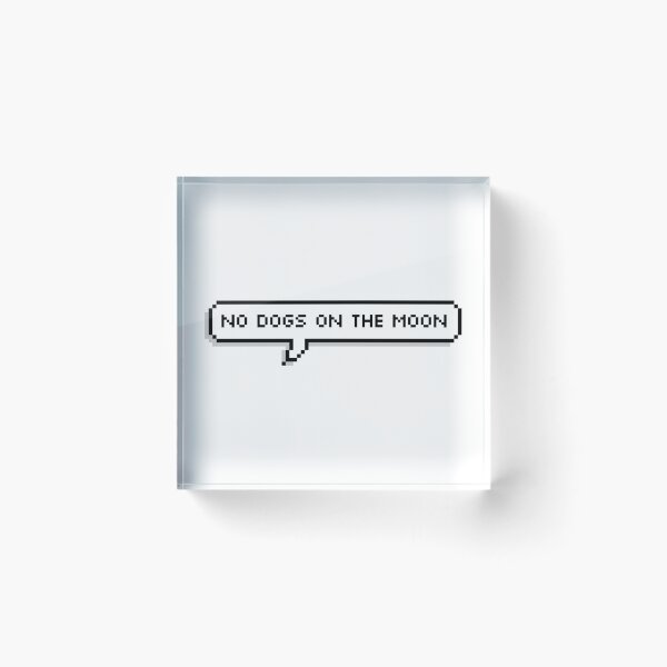 Item preview, No Dogs on the Moon The Adventure Zone designed and sold by havensea.