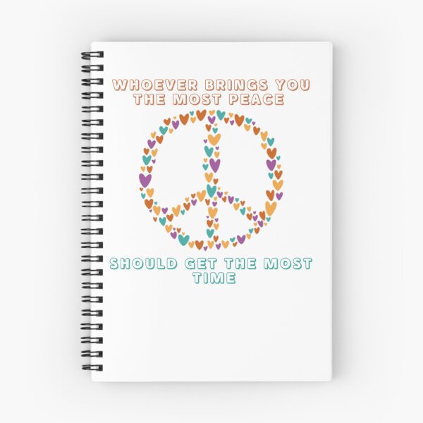 Item preview, Whoever Brings You The Most Peace Should Get The Most Time designed and sold by justu-.