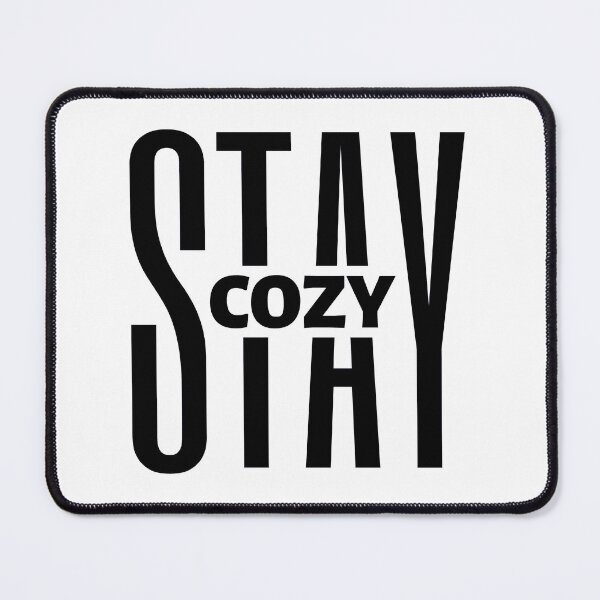 Item preview, Stay Cozy | Motivational Quote | Inspirational Quote designed and sold by Marigoldkey.