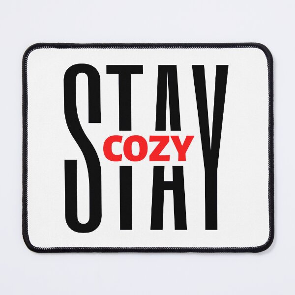 Item preview, Stay Cozy | Motivational Quote | Inspirational Quote designed and sold by Marigoldkey.