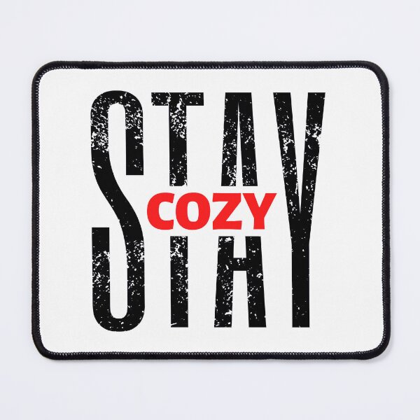 Item preview, Stay Cozy | Motivational Quote | Inspirational Quote designed and sold by Marigoldkey.