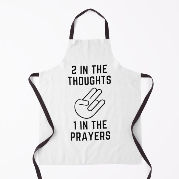 Item preview, 2 In The Thoughts 1 In The Prayers - Funny adult jokes designed and sold by Zyphrost ★★★★★ (✔).