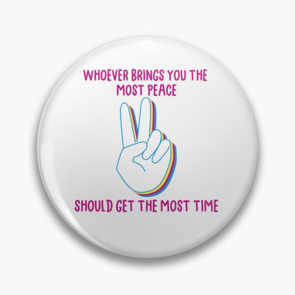 Item preview, Whoever Brings You The Most Peace Should Get The Most Time designed and sold by justu-.