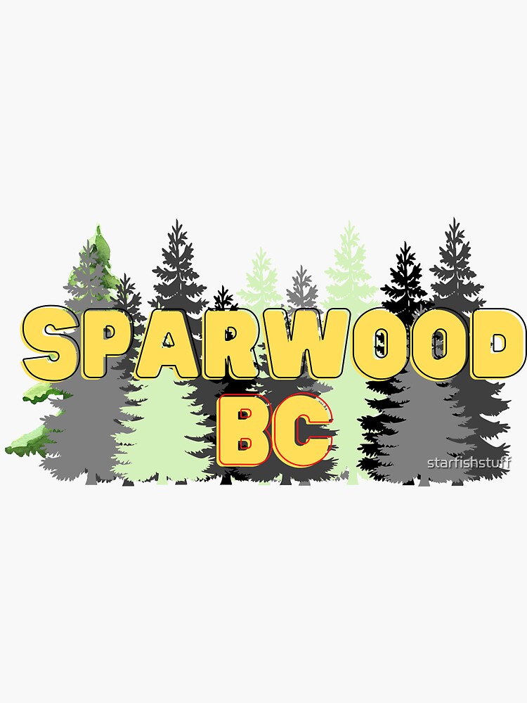 "SPARWOOD BC" Sticker for Sale by starfishstuff Redbubble