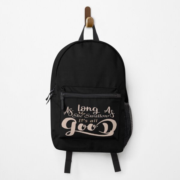 Item preview, As long As, She Swallow It's all Good designed and sold by phassystore.
