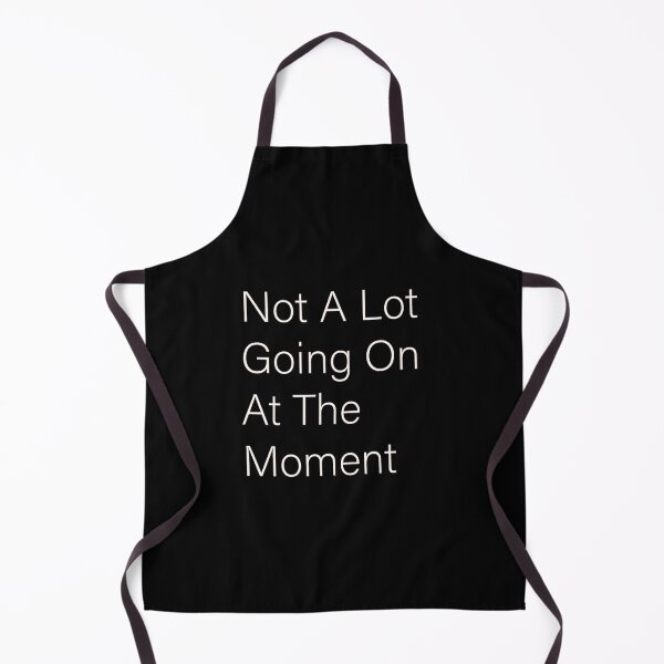Item preview, Not A Lot Going On At The Moment Essential  designed and sold by FeelItFree.