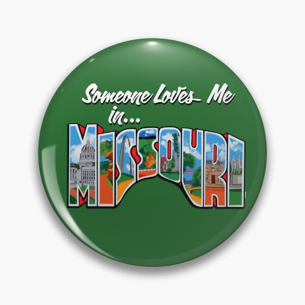 Item preview,  Someone Loves Me In Missouri designed and sold by KerlZ.